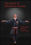 The Spirit of Okinawan Karate